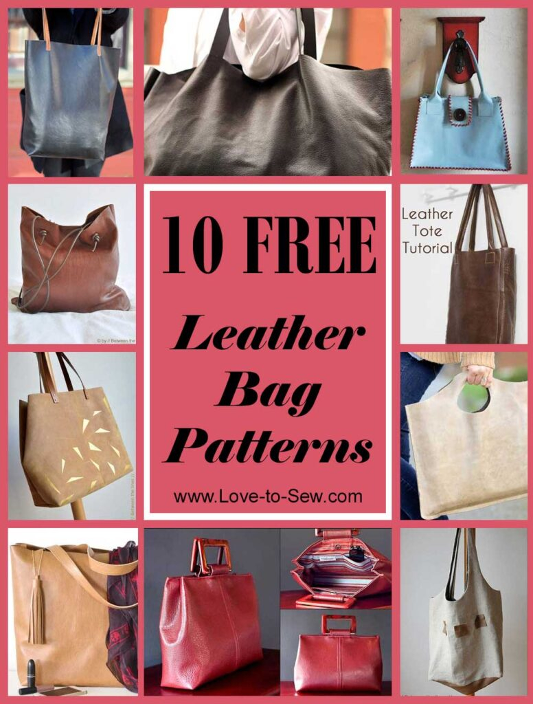 10 Free Leather Bag Patterns Love To Sew - FreePrintablePattern.com