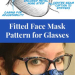 Fitted Face Mask Pattern For Glasses Made By Barb Free Download